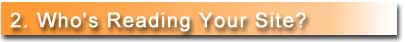 Who's Reading Your Site? 